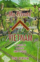 14 Stories by a Marine Ammo Humper. This collection of stories is based on remembered facts, written accounts, hearsay, scuttlebutt, and 30-something years of living with all that I can remember. I was an "ammo humper" with the Marines, but these stories could be of any of the 58,000 men and women who never came back. Or the thousands and thousands of guys, many of whom were my age then (18), and remember it every day. There were kids from the city trying to avoid jail time. Some were poor guys from the South looking to get out of there. There were high school drop-outs, and the clean, plain boys from the farms with acne and pregnant girlfriends. There were the big guys from the high school campus showing how tough they were by joining the Corps, and the patriots following in their father's footsteps, except their fathers did what they did with reason and goals. There were moral guys who thought this was a good cause, and there were altar boys who wanted to break away, runaways and throwaways, and the "I got to getaways". We were all there.